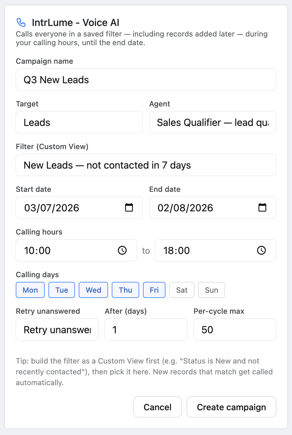 The IntrLume campaign builder in Zoho CRM — campaign name, target, Custom View filter, agent, date range, calling hours and days, retry, and per-cycle max